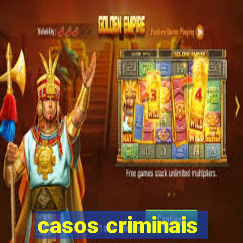 casos criminais